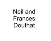Neil and Frances Douthat
